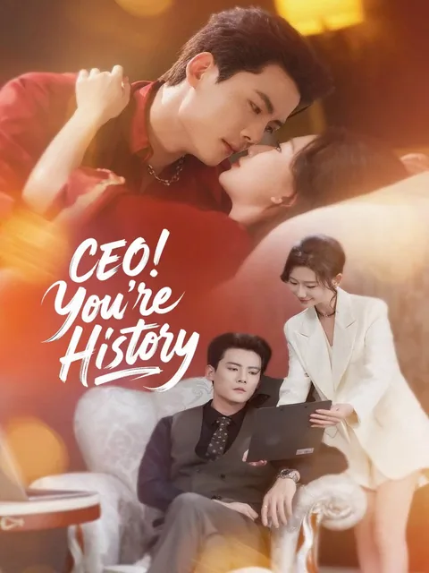 CEO, You’re History
