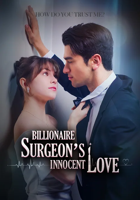 Billionaire Surgeon's Innocent Love KalosTV