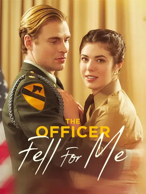 The Officer Fell For Me NetShort
