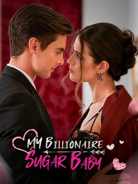 My Billionaire Sugar Baby iDrama
