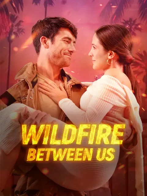 Wildfire Between Us NetShort