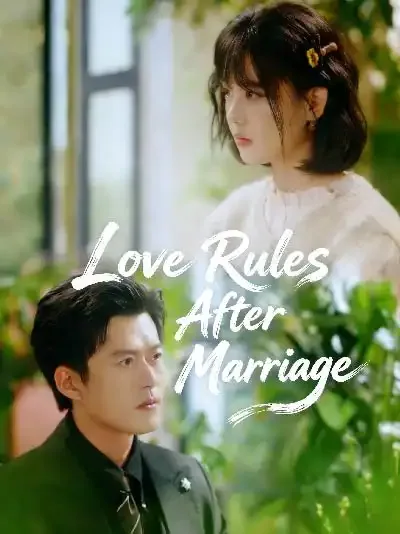 Love Rules After Marriage
