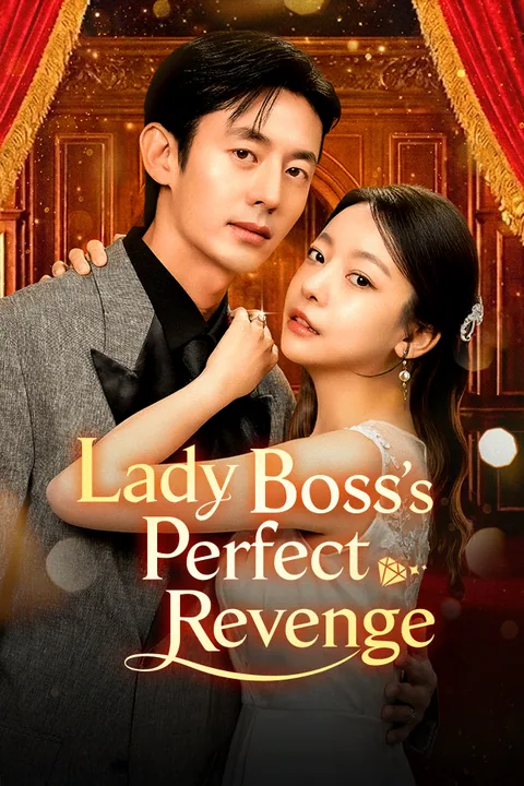 Lady Boss's Perfect Revenge