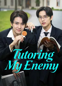 Tutoring My Enemy