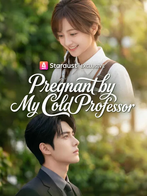 Pregnant by My Cold Professor
