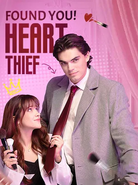 Found You, Heart Thief iDrama