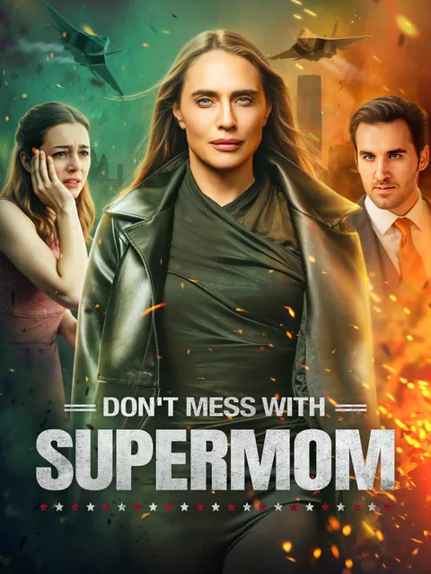 Don't Mess With Super Mom DramaWave