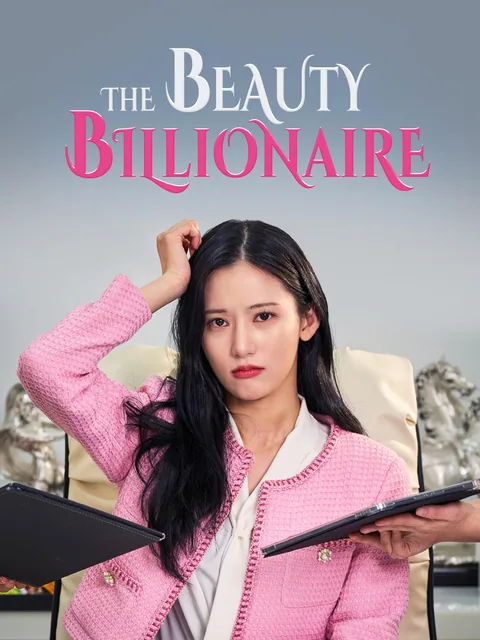 The Beauty Billionaire GoodShort