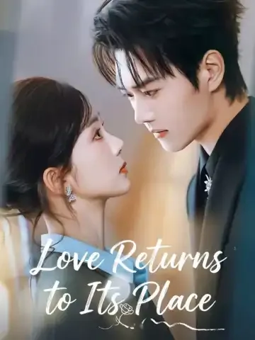 Love Returns to Its Place