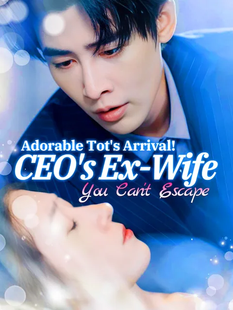 The Runaway CEO Wife Has Two Babies DramaWave