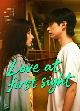 Love at first sight