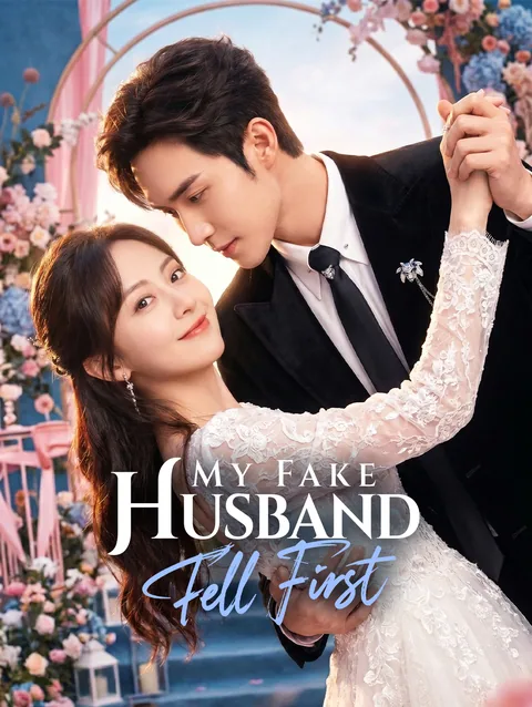 The Fake Marriage Got Too Real DramaWave