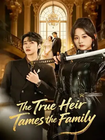 The True Heir Tames the Family
