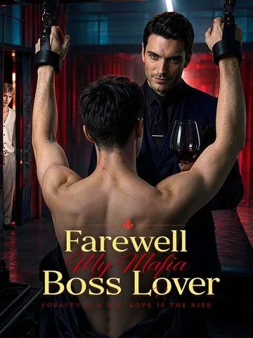 Farewell My Mafia Boss Lover DramaBox