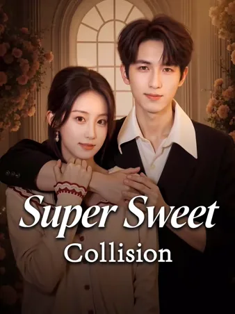 Super Sweet Collision