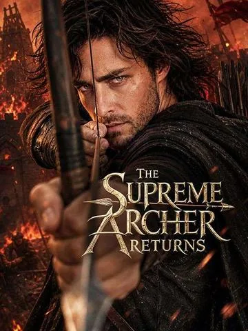 The Supreme Archer Returns