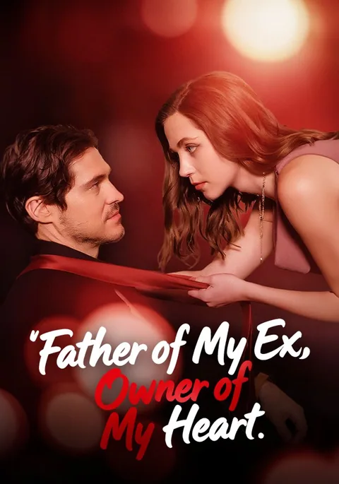 Father of My Ex, Owner of My Heart KalosTV