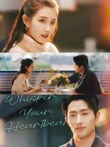 Whisper Your Heartbeat