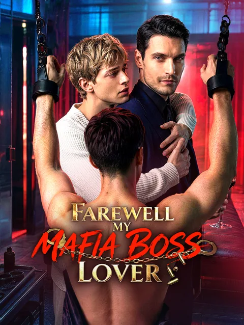 Farewell My Mafia Boss Lover DramaWave
