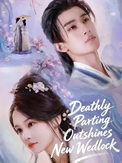 Deathly Parting Outshines New Wedlock