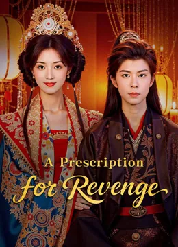 A Prescription for Revenge