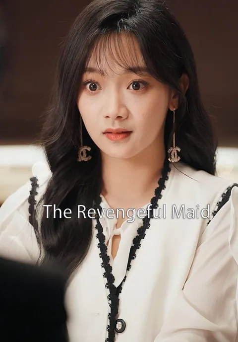 The Revengeful Maid