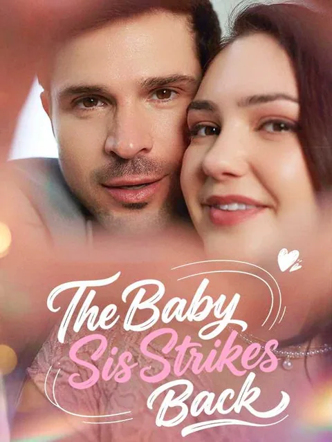 The Baby Sis Strikes Back iDrama