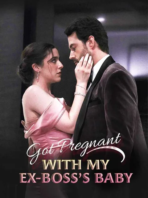 Got Pregnant With My Ex Boss's Baby iDrama