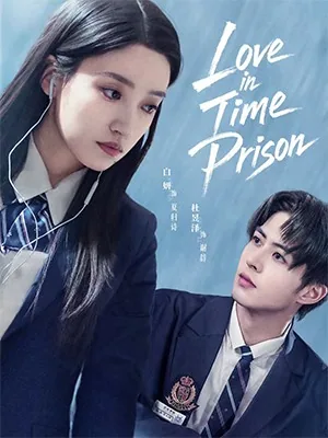 Love in Time Prison