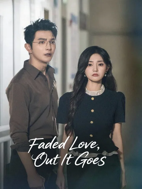 Faded Love, Out It Goes