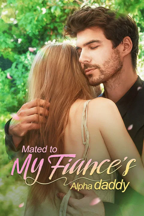 Mated with My Fiance's Alpha Daddy Vigloo