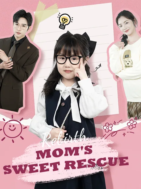 Sweet Turn of Fate: I’m Mommy’s Savior KalosTV