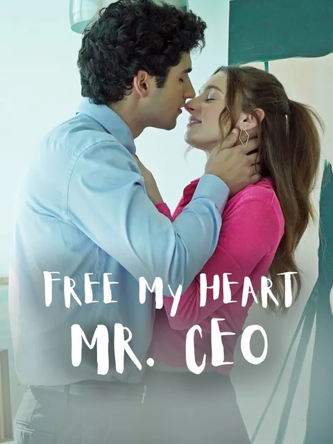 Free My Heart, Mr. CEO GoodShort