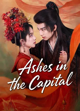 Ashes in the Capital
