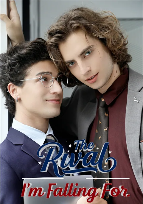 The Rival I'm Falling For KalosTV