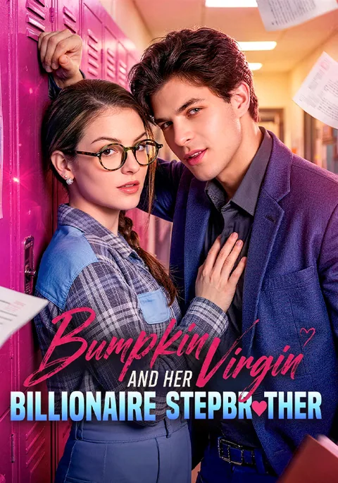 Bumpkin Virgin and Her Billionaire Stepbrother KalosTV