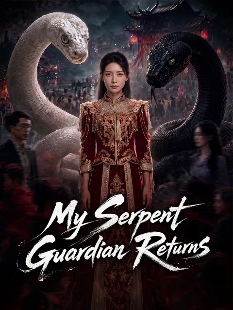 My Serpent Guardian Returns