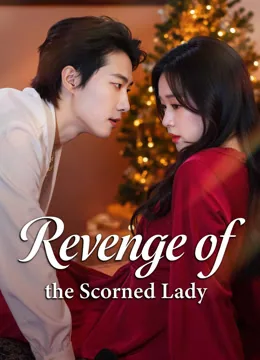 Revenge of the Scorned Lady