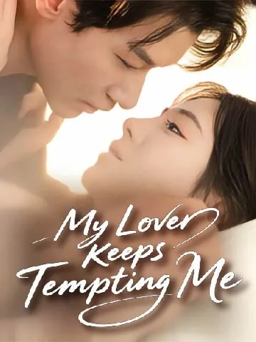 My Lover Keeps Tempting Me
