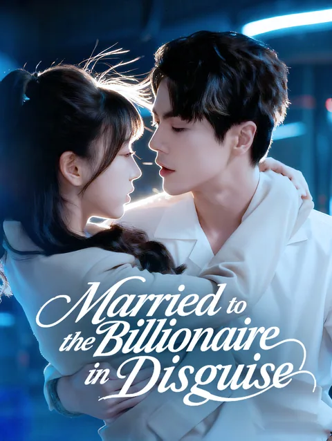 Married to the Billionaire in Disguise