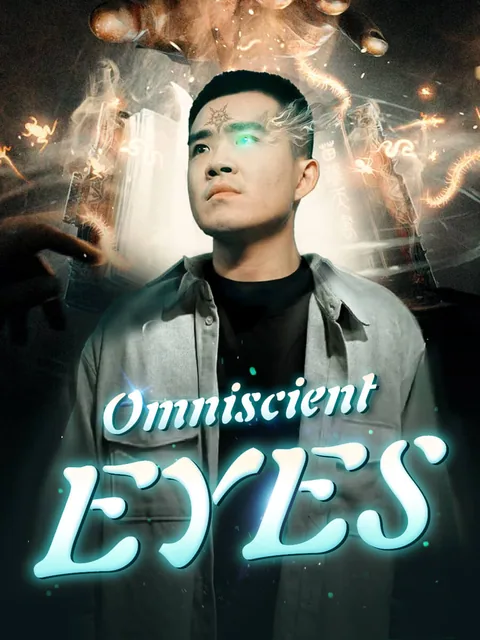 Omniscient Eyes GoodShort