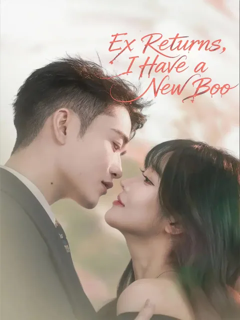 Ex Returns, I Have a New Boo