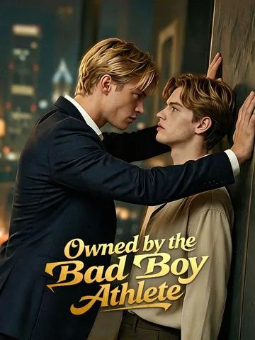 Owned by the Bad Boy Athlete DramaBox