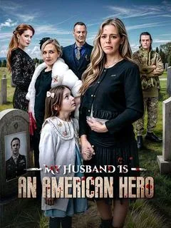 My Husband Is An American Hero DramaBox