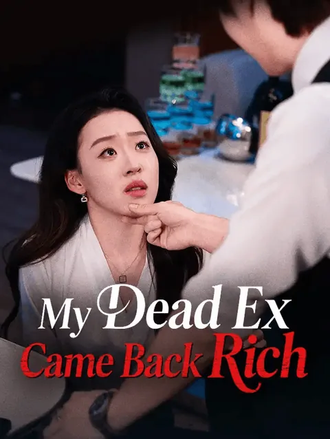 My Dead Ex Came Back Rich StardustTV