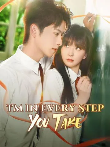 I'm in Every Step You Take