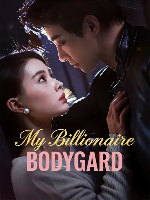 My Billionaire Bodyguard