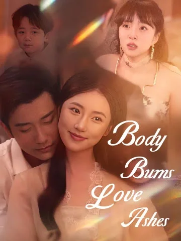 Body Burns, Love Ashes