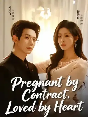 Pregnant by Contract, Loved by Heart