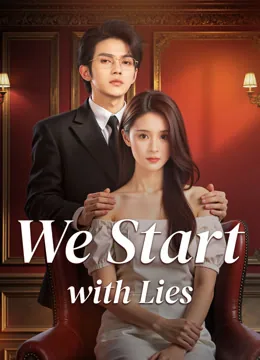 We Start with Lies